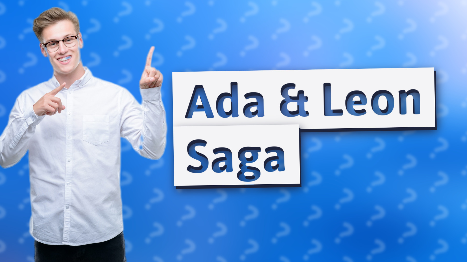 Ada & Leon Saga