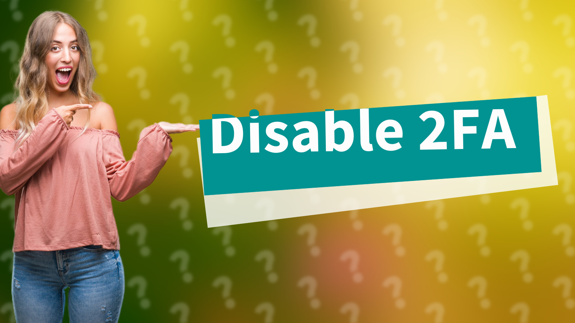 Disable 2FA