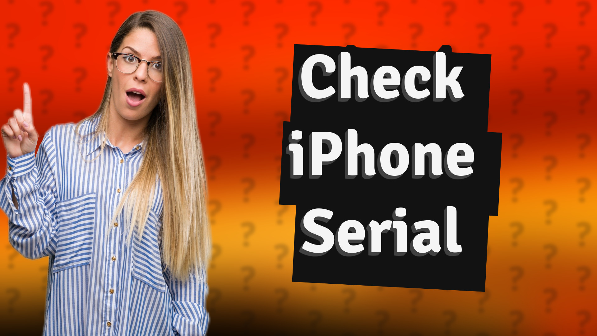 Check iPhone Serial