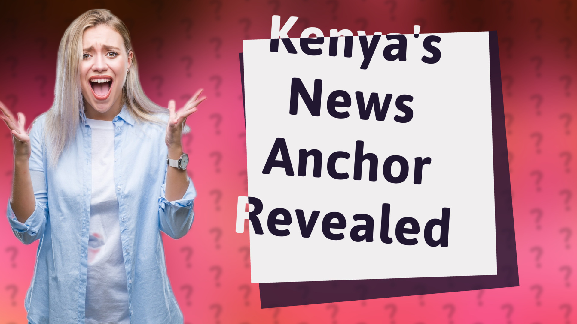 Kenya's News Anchor Revealed