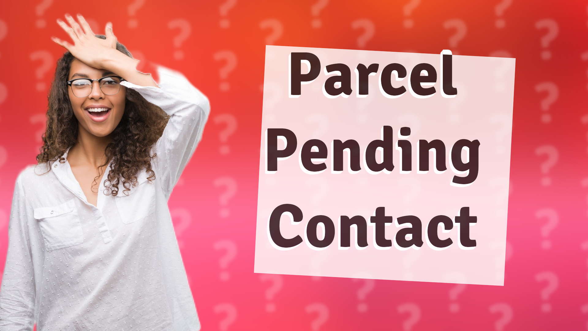 Parcel Pending Contact