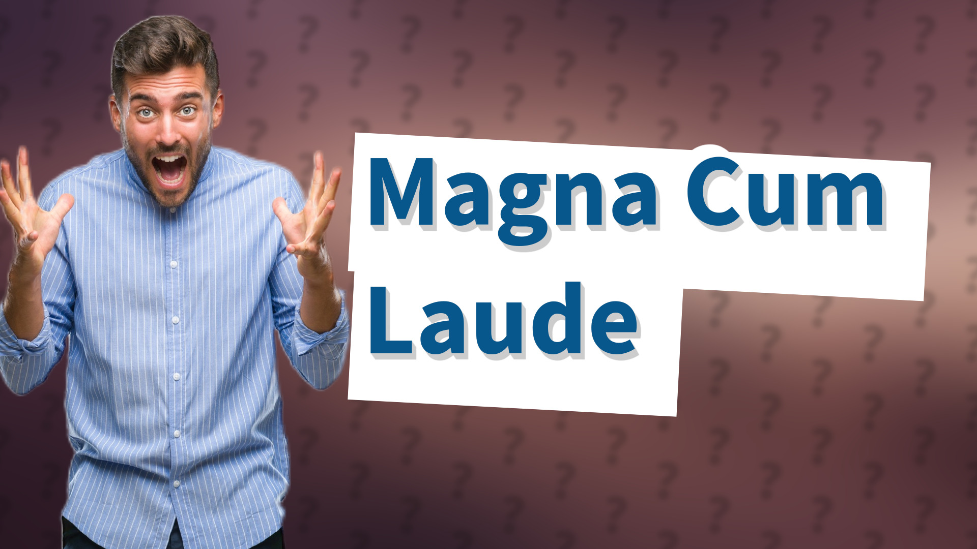 Magna Cum Laude