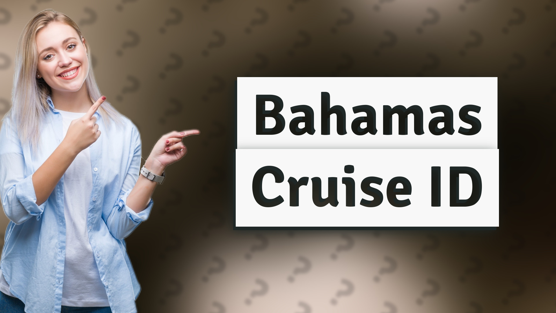 Bahamas Cruise ID