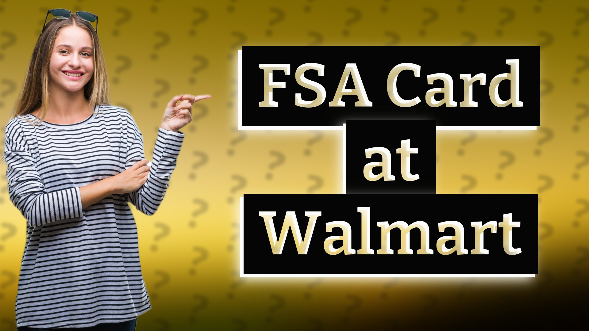 FSA Card at Walmart