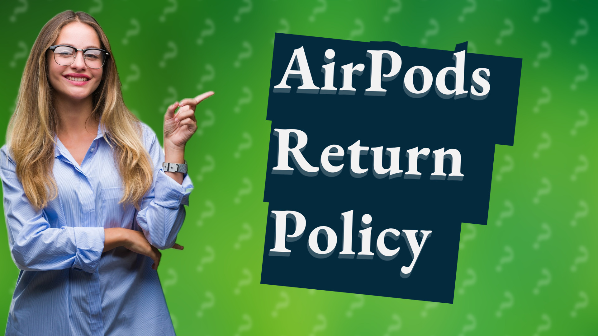 AirPods Return Policy