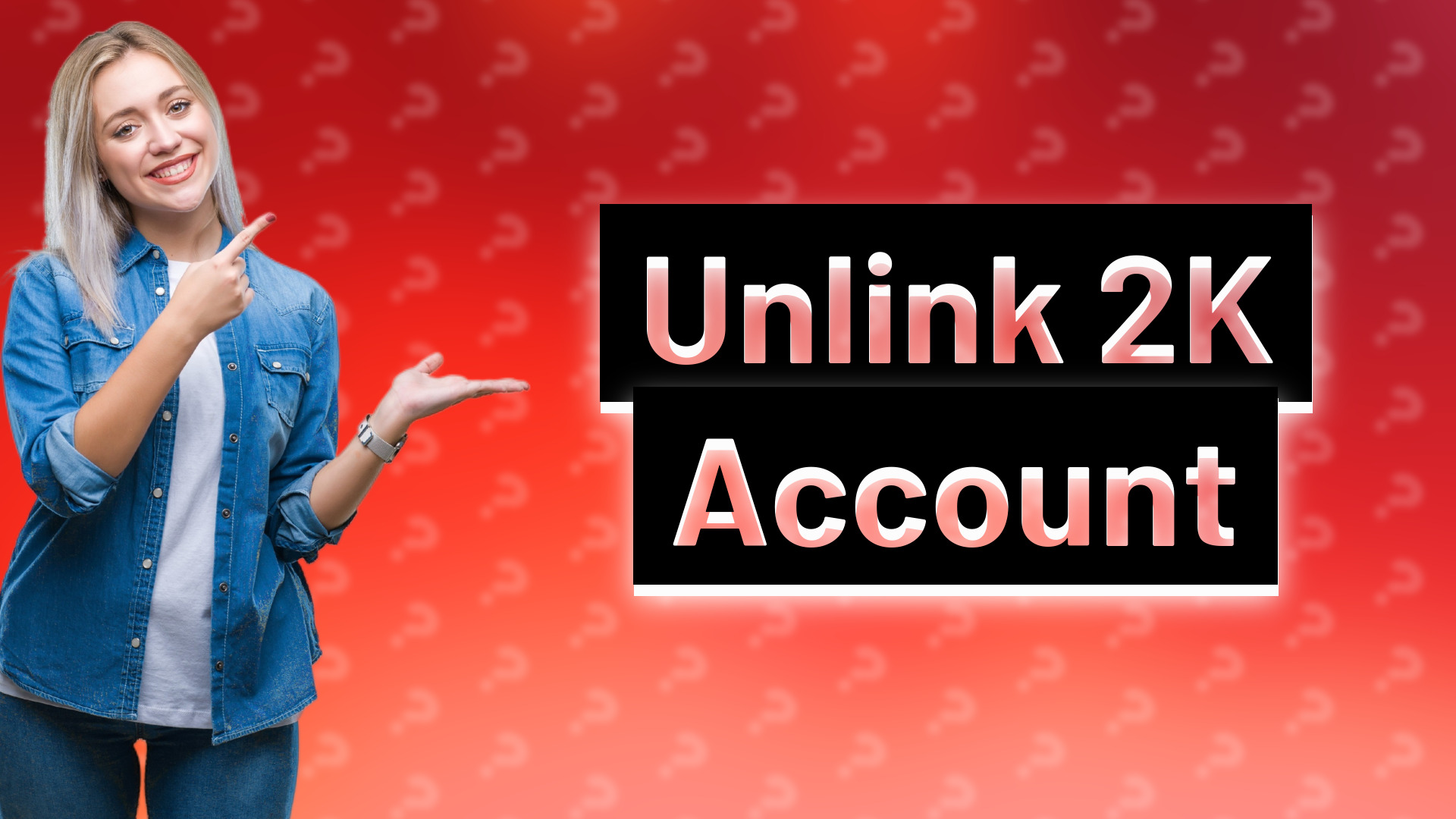 Unlink 2K Account