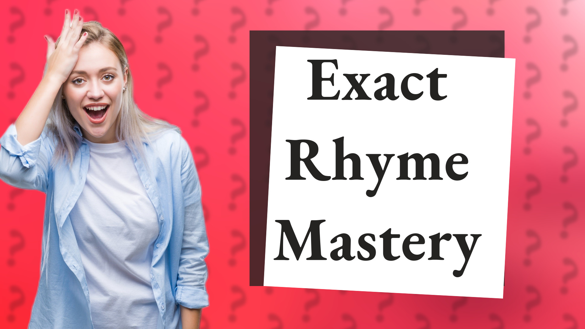 Exact Rhyme Mastery