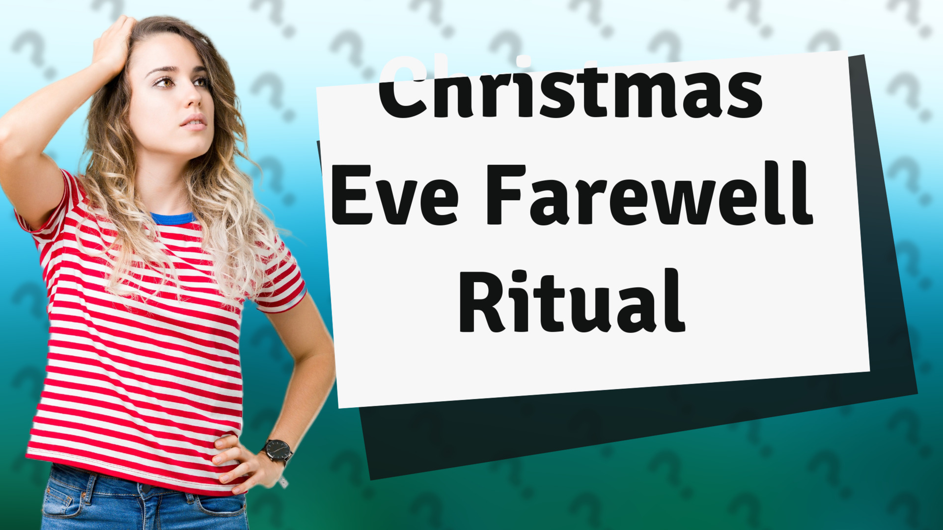 Christmas Eve Farewell Ritual