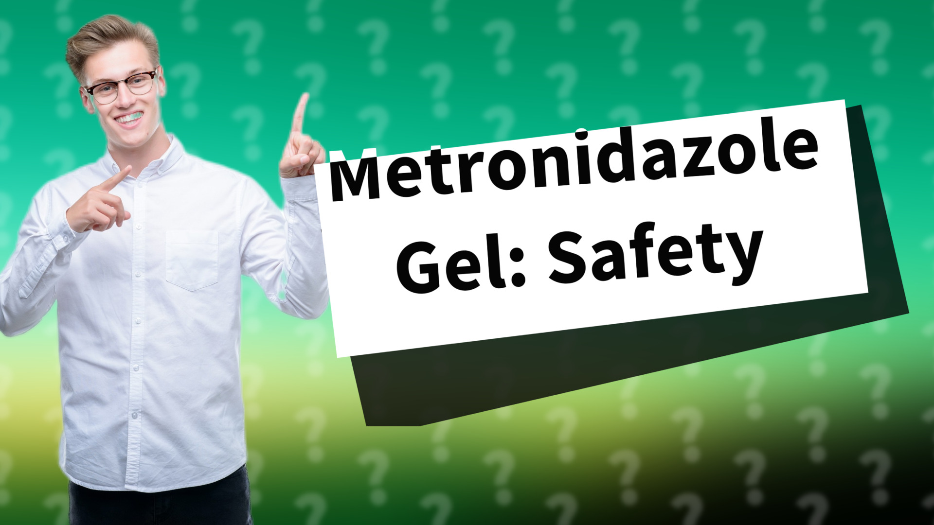 Metronidazole Gel: Safety