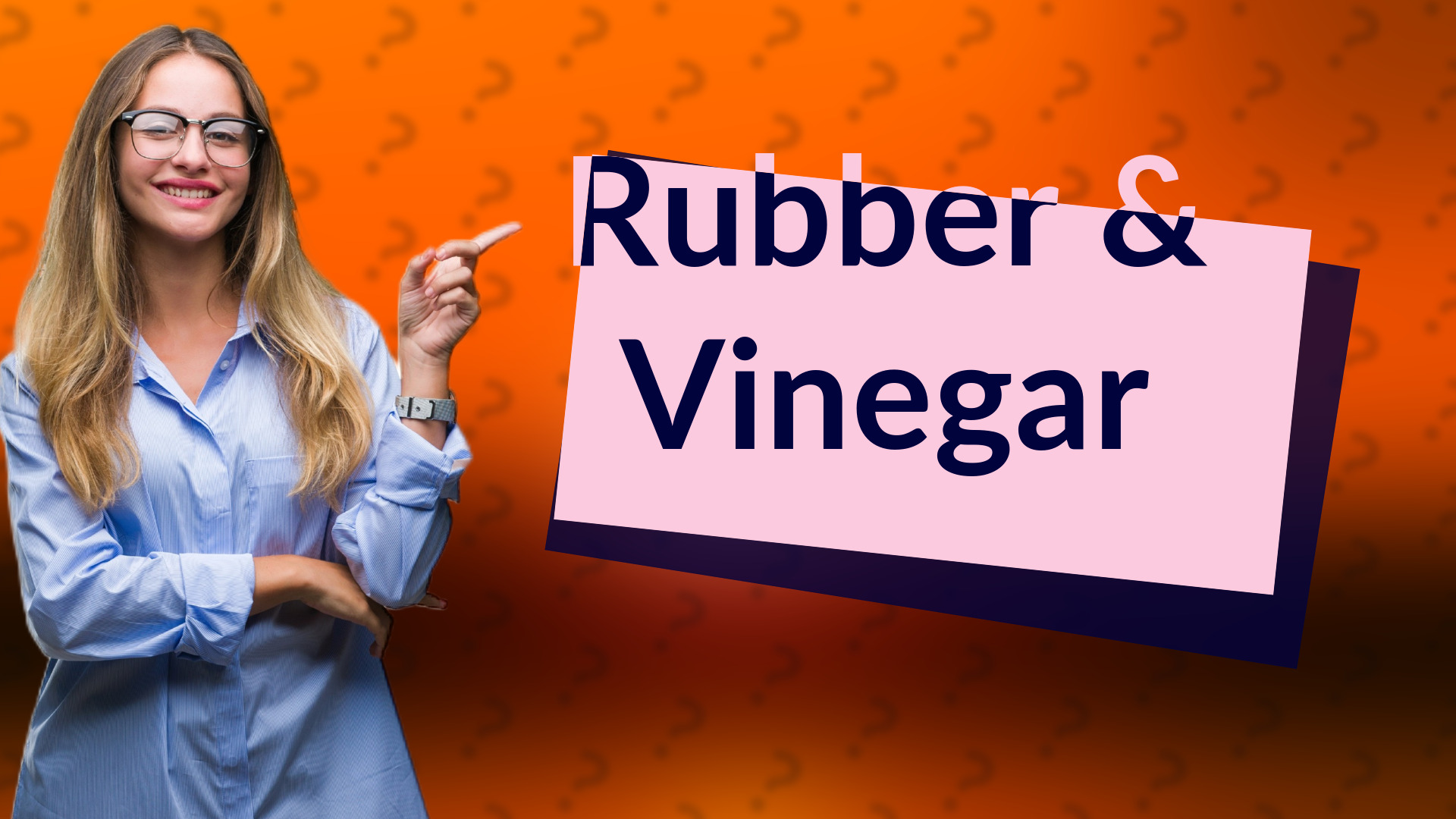 Rubber & Vinegar