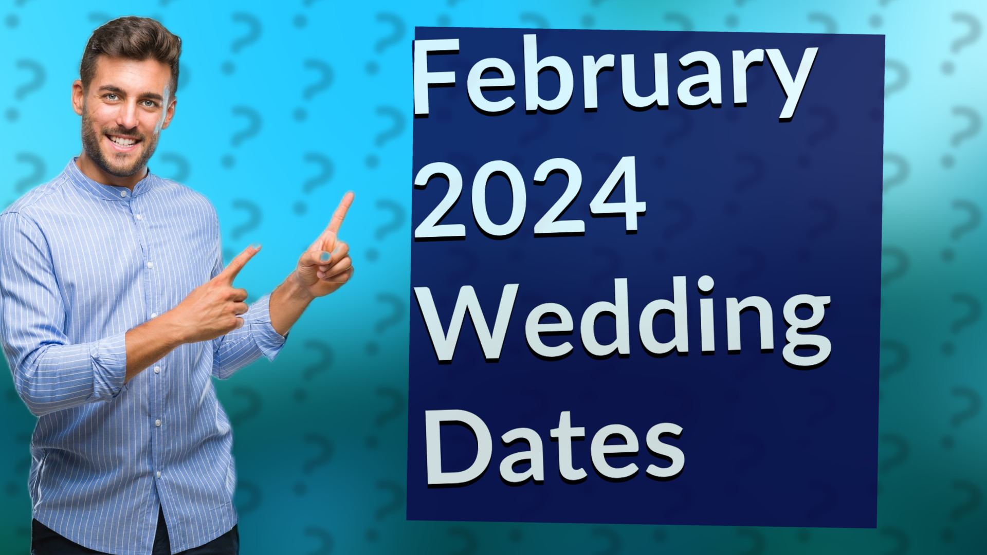 February 2024 Wedding Dates