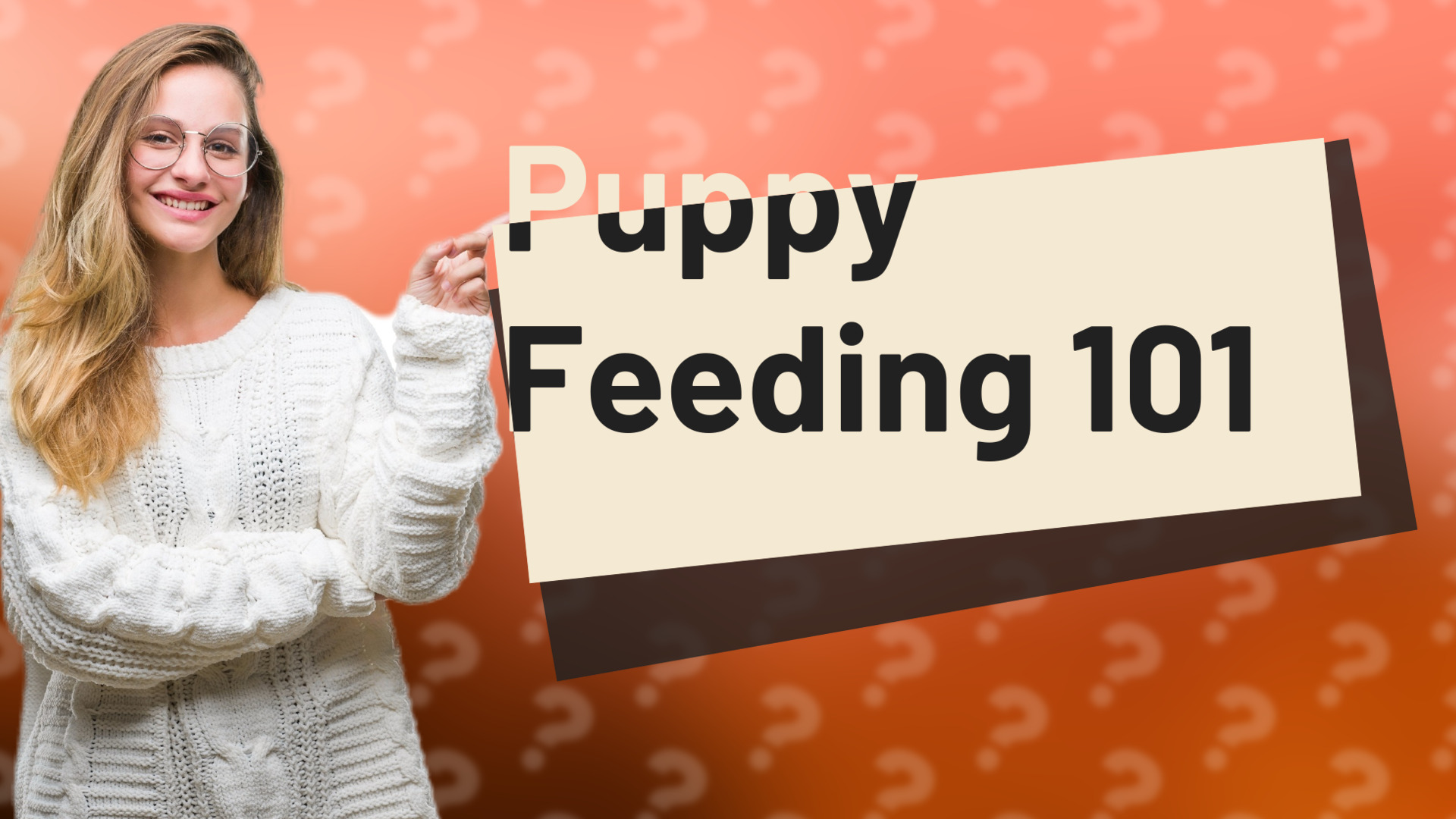 Puppy Feeding 101