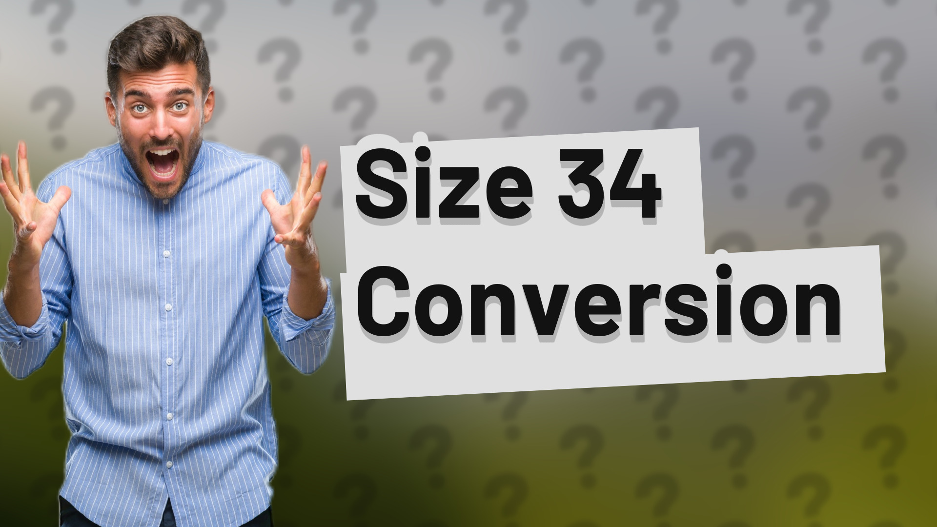 Size 34 Conversion