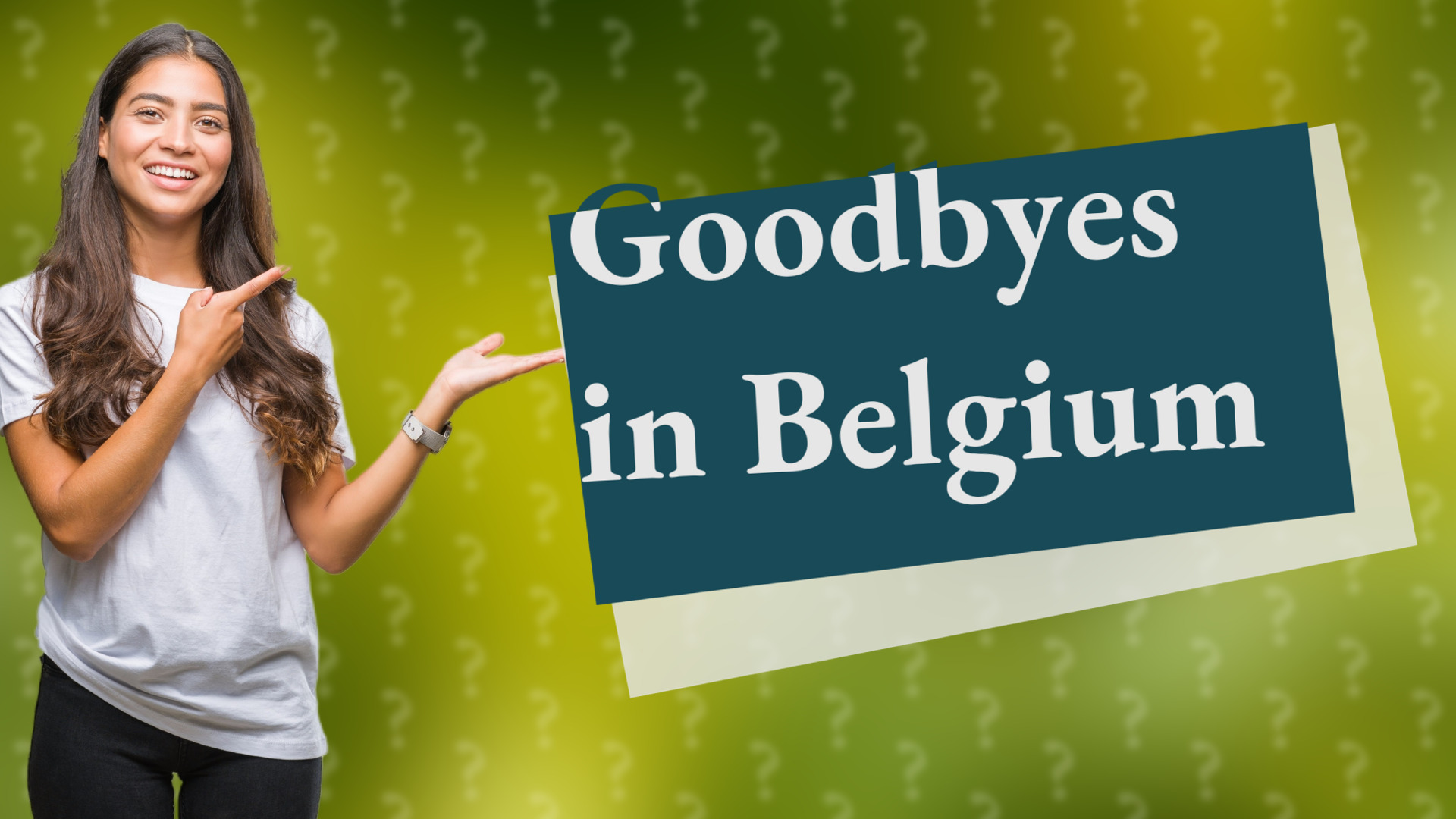 Goodbyes in Belgium