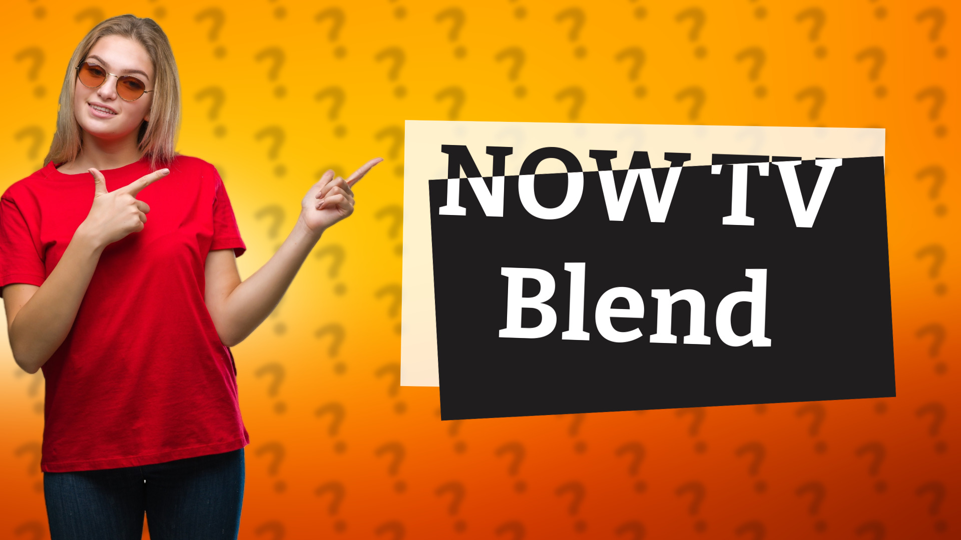 NOW TV Blend