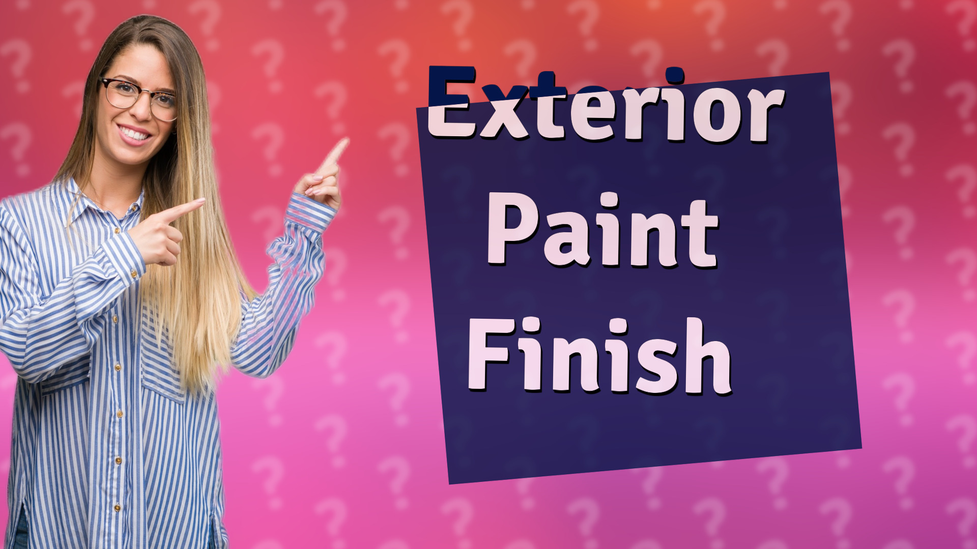 Exterior Paint Finish