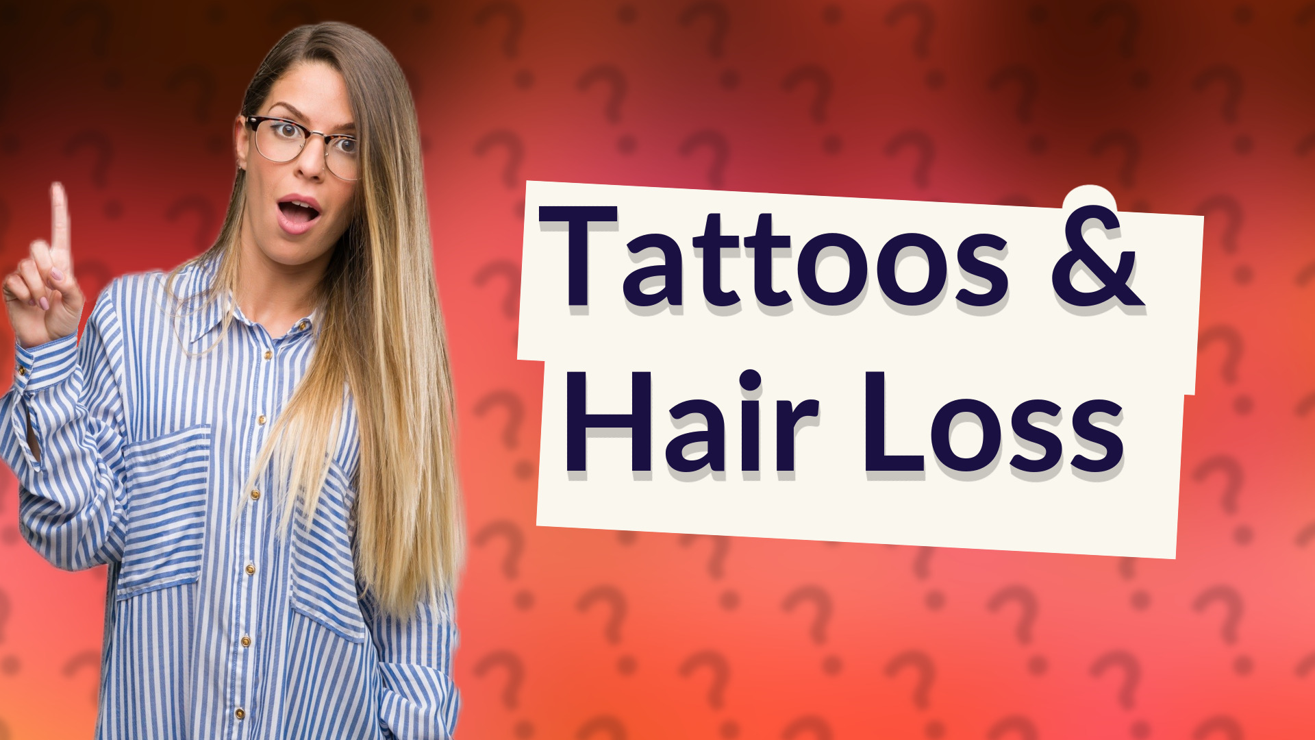 Tattoos & Hair Loss