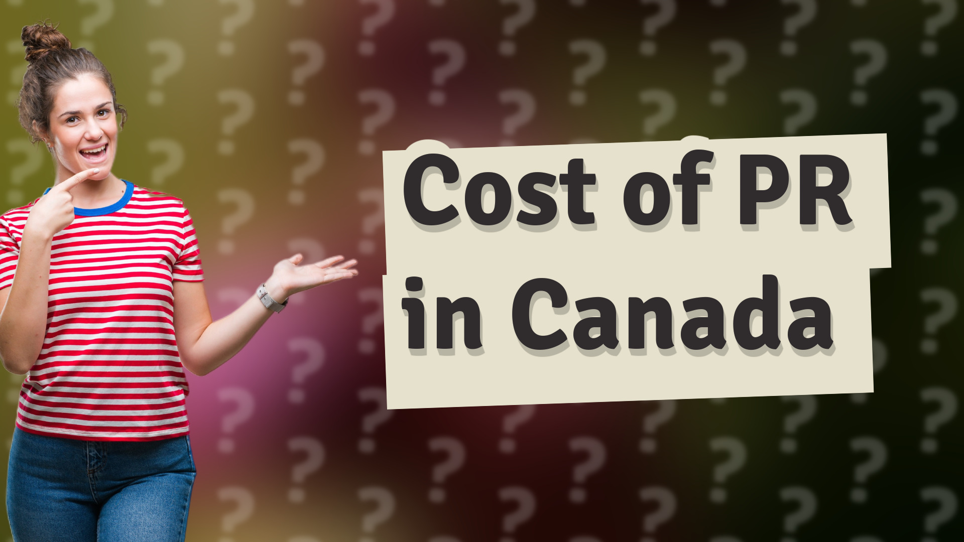 Cost of PR in Canada