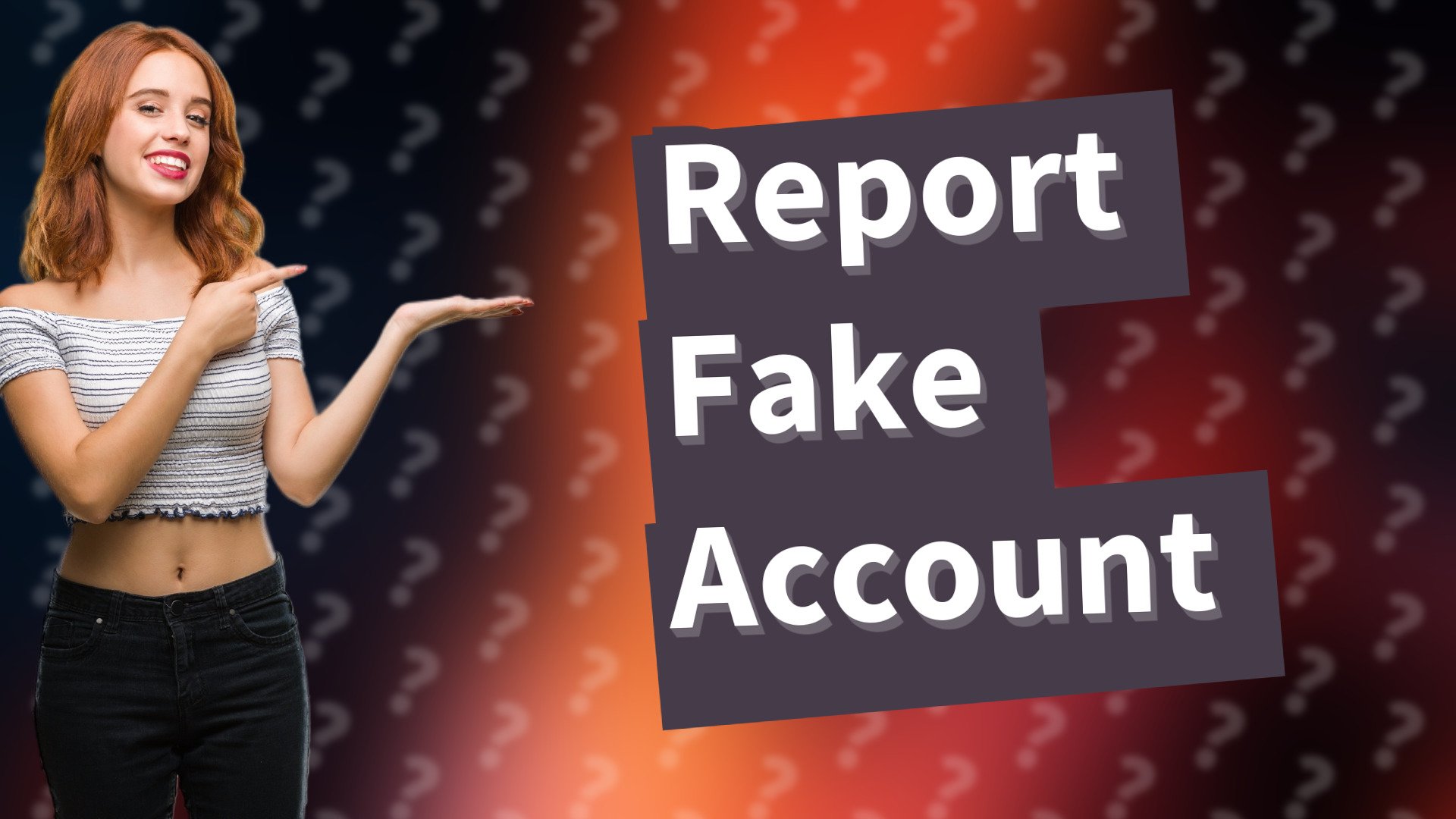 Report Fake Account