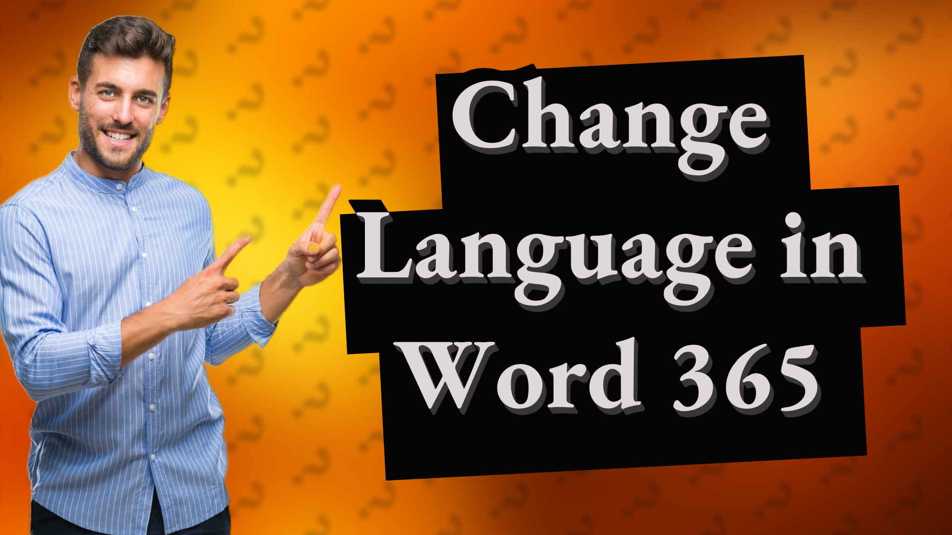 Change Language in Word 365
