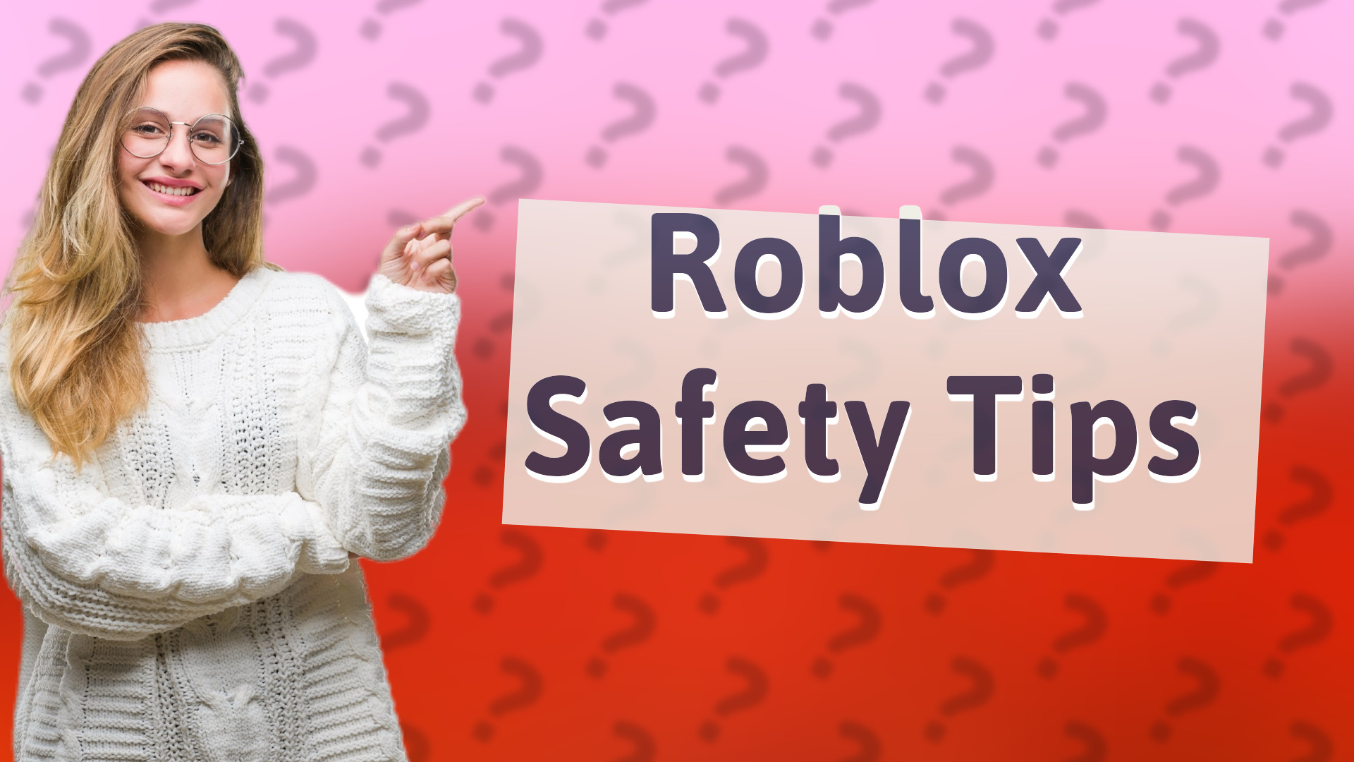 Roblox Safety Tips