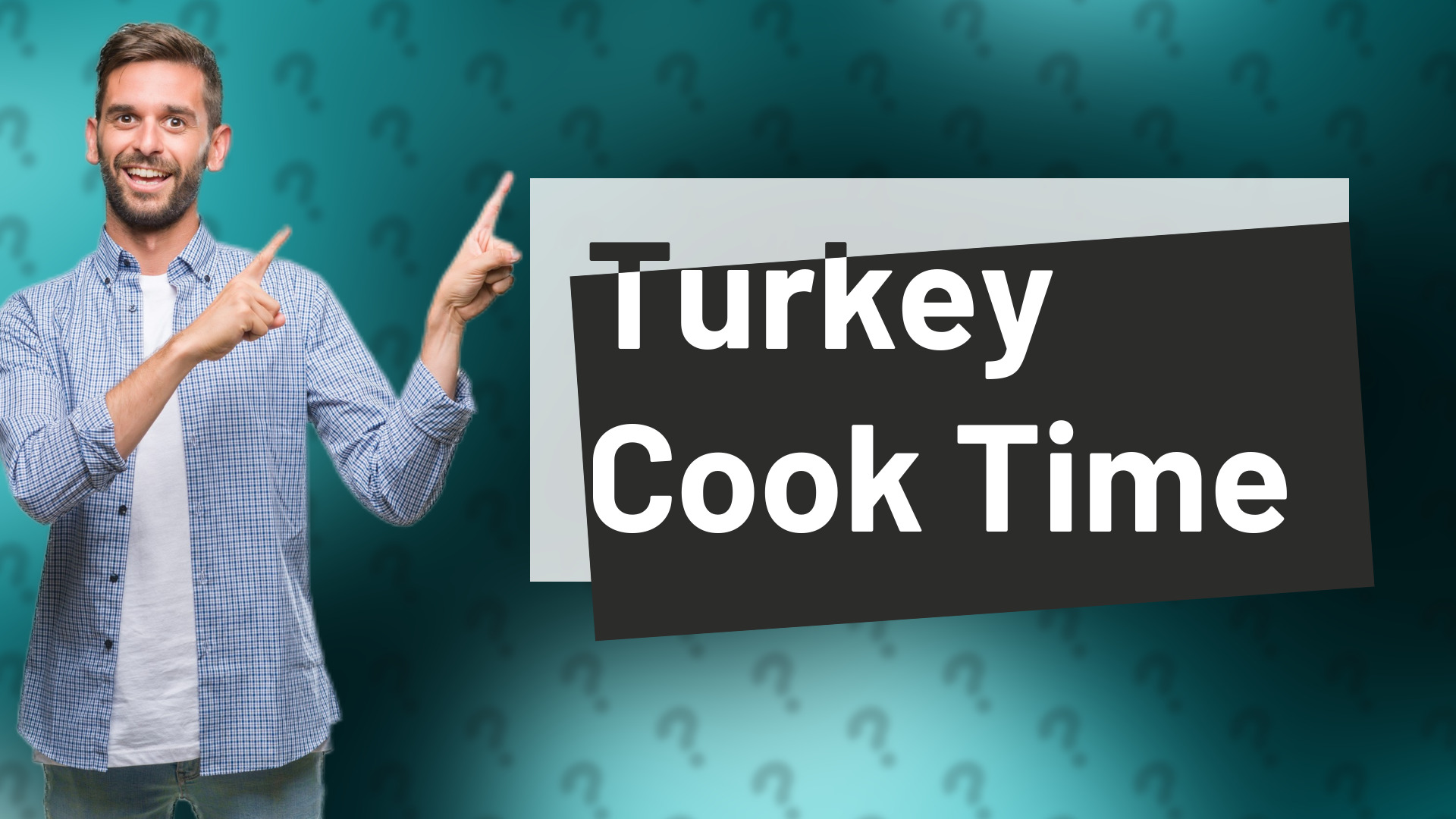 Turkey Cook Time