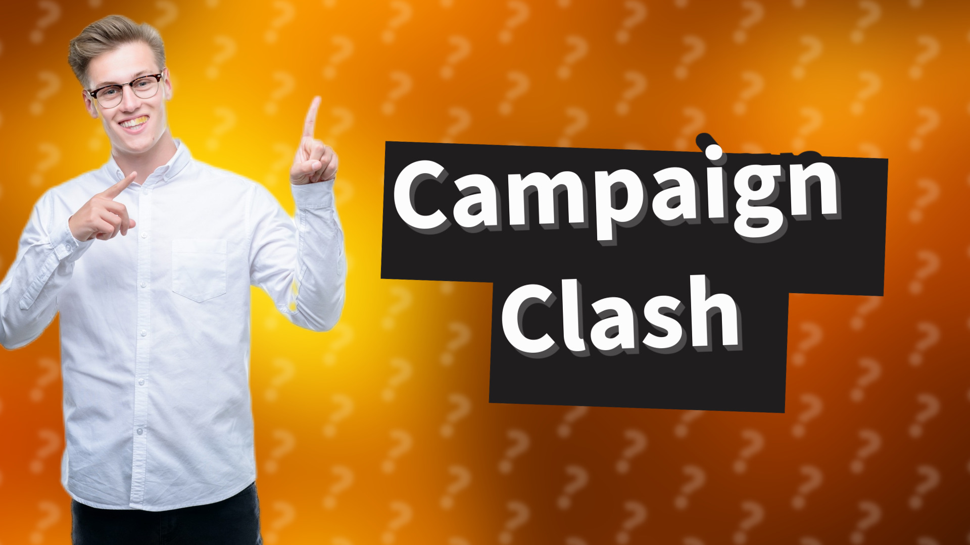 Campaign Clash