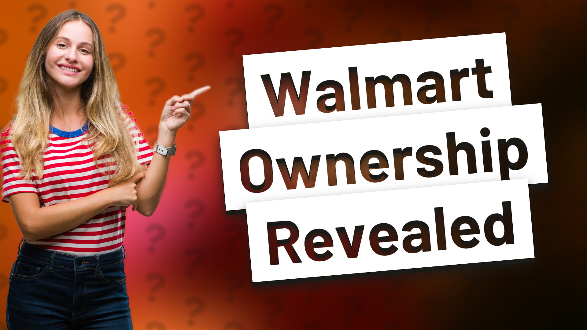 Walmart Ownership Revealed
