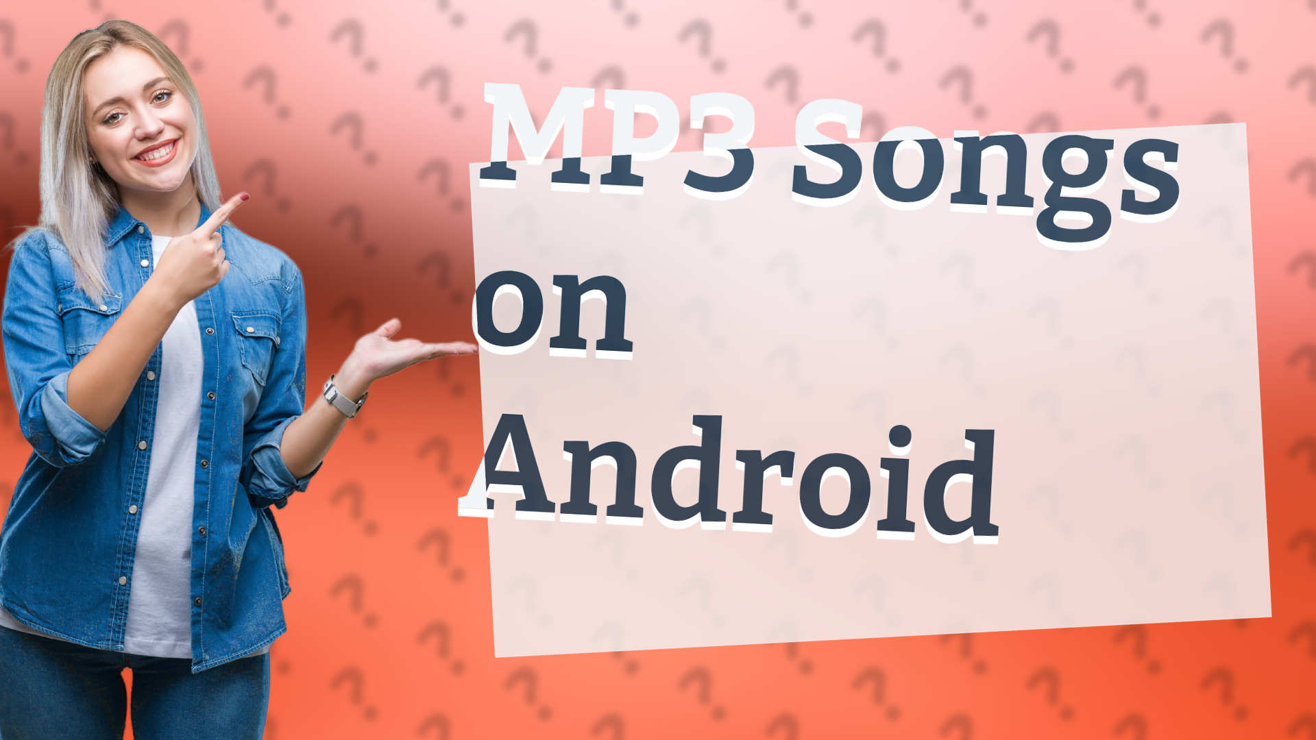 MP3 Songs on Android