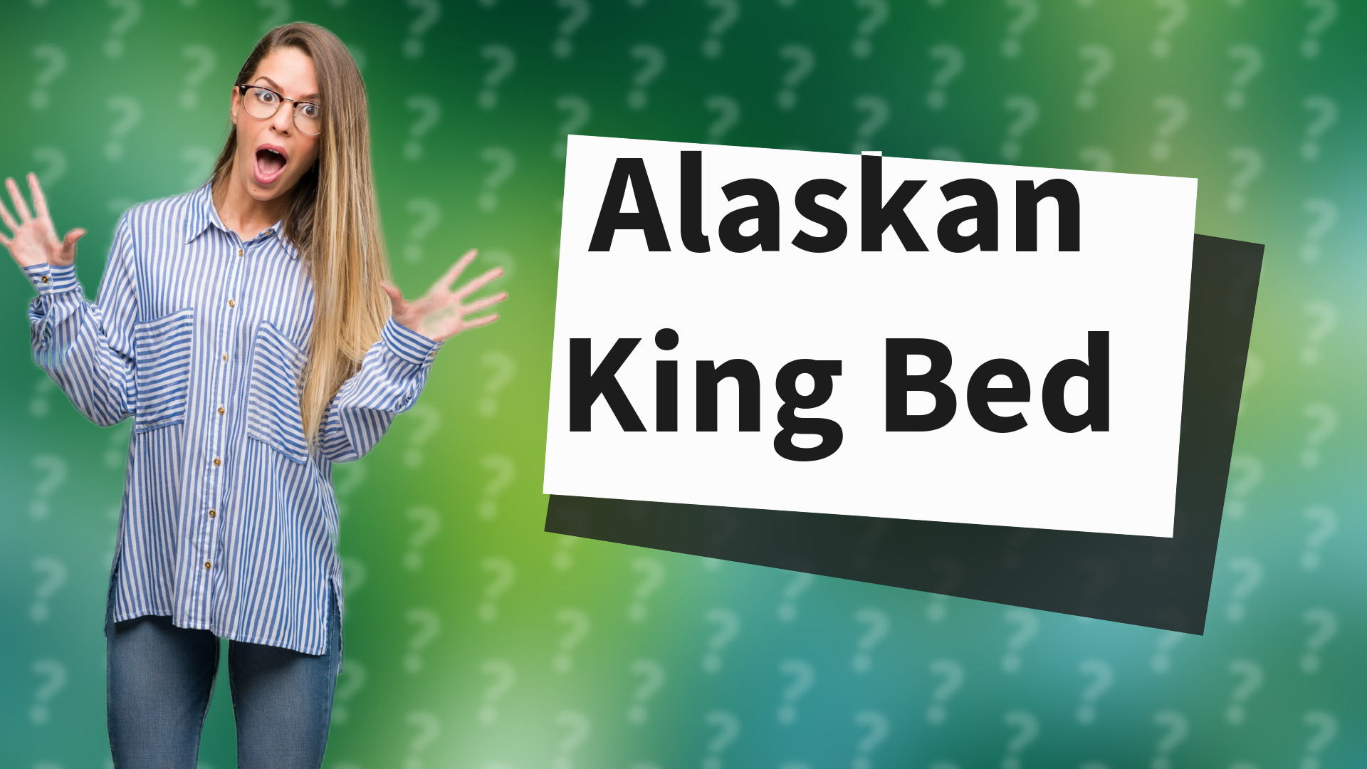 Alaskan King Bed
