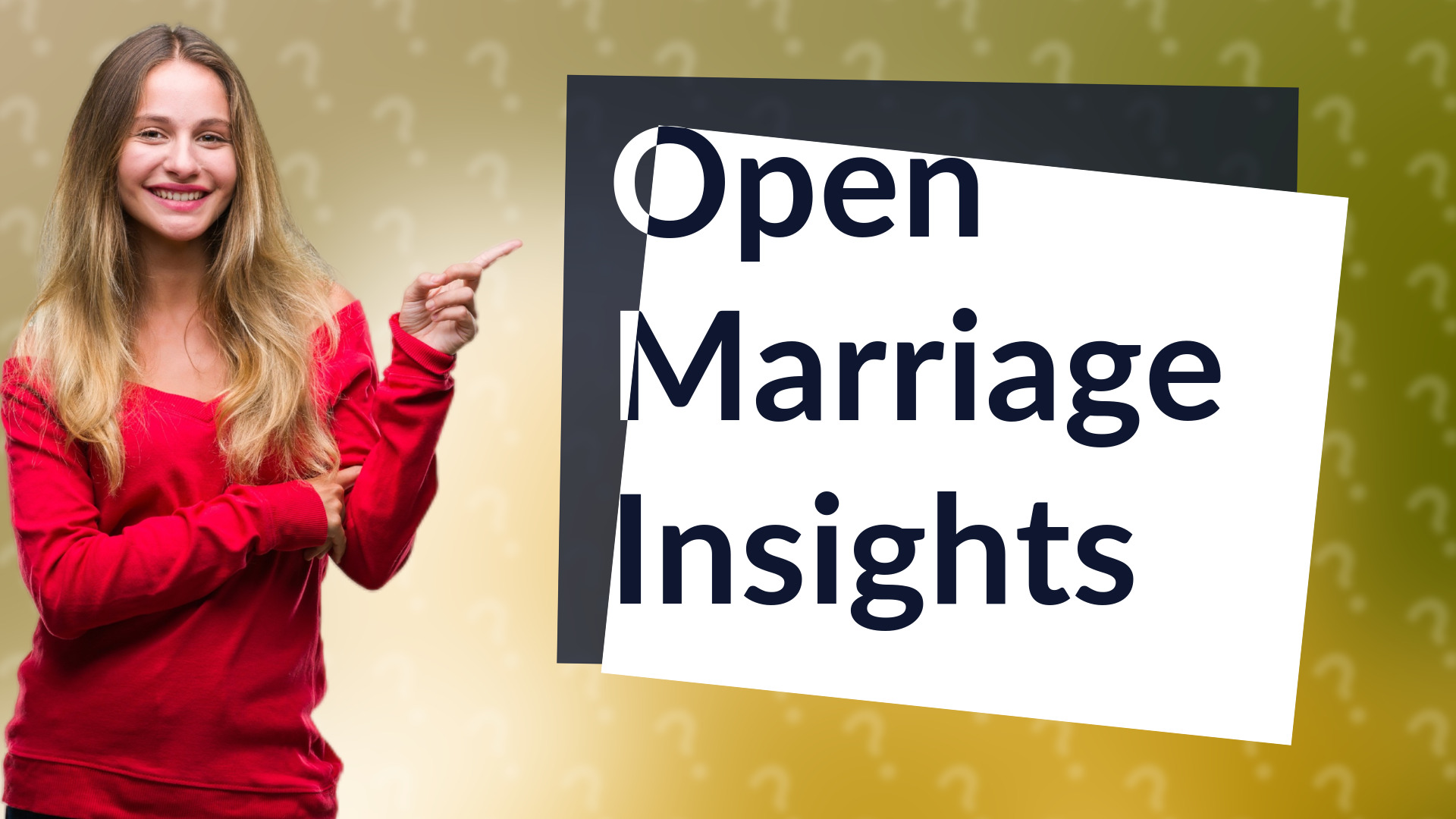 Open Marriage Insights