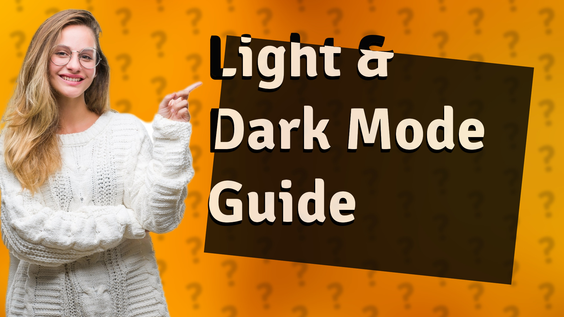 Light & Dark Mode Guide