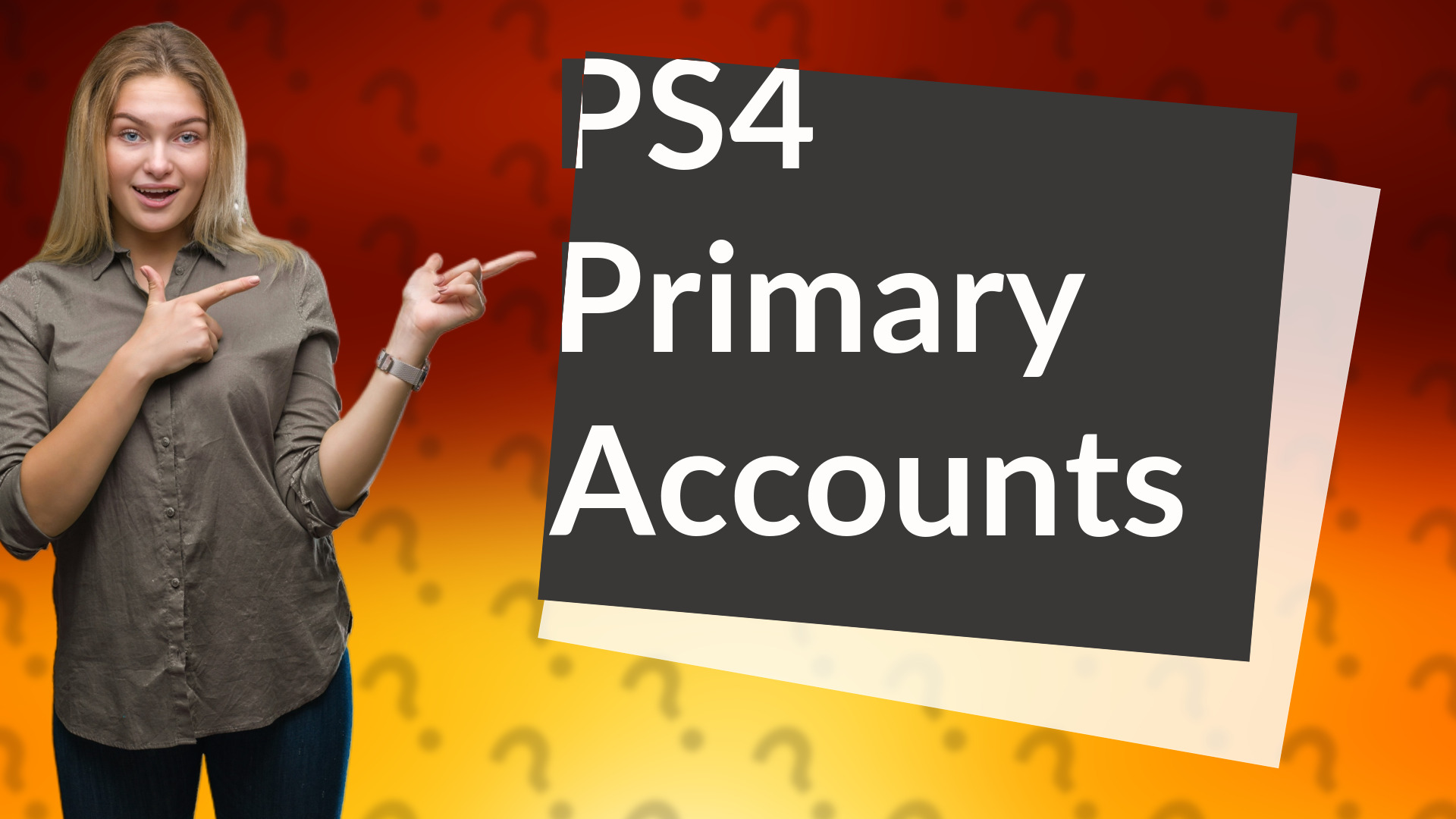PS4 Primary Accounts