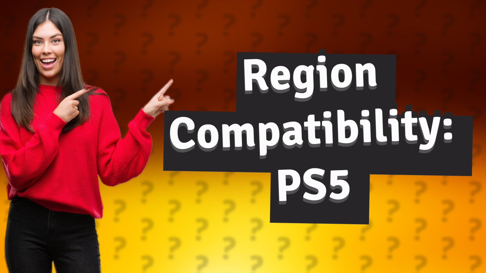 Region Compatibility: PS5