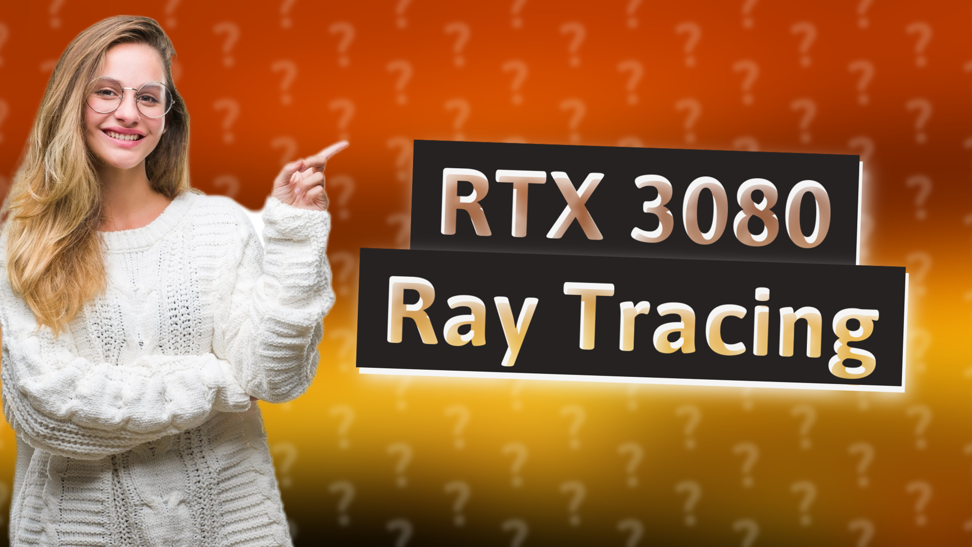 RTX 3080 Ray Tracing