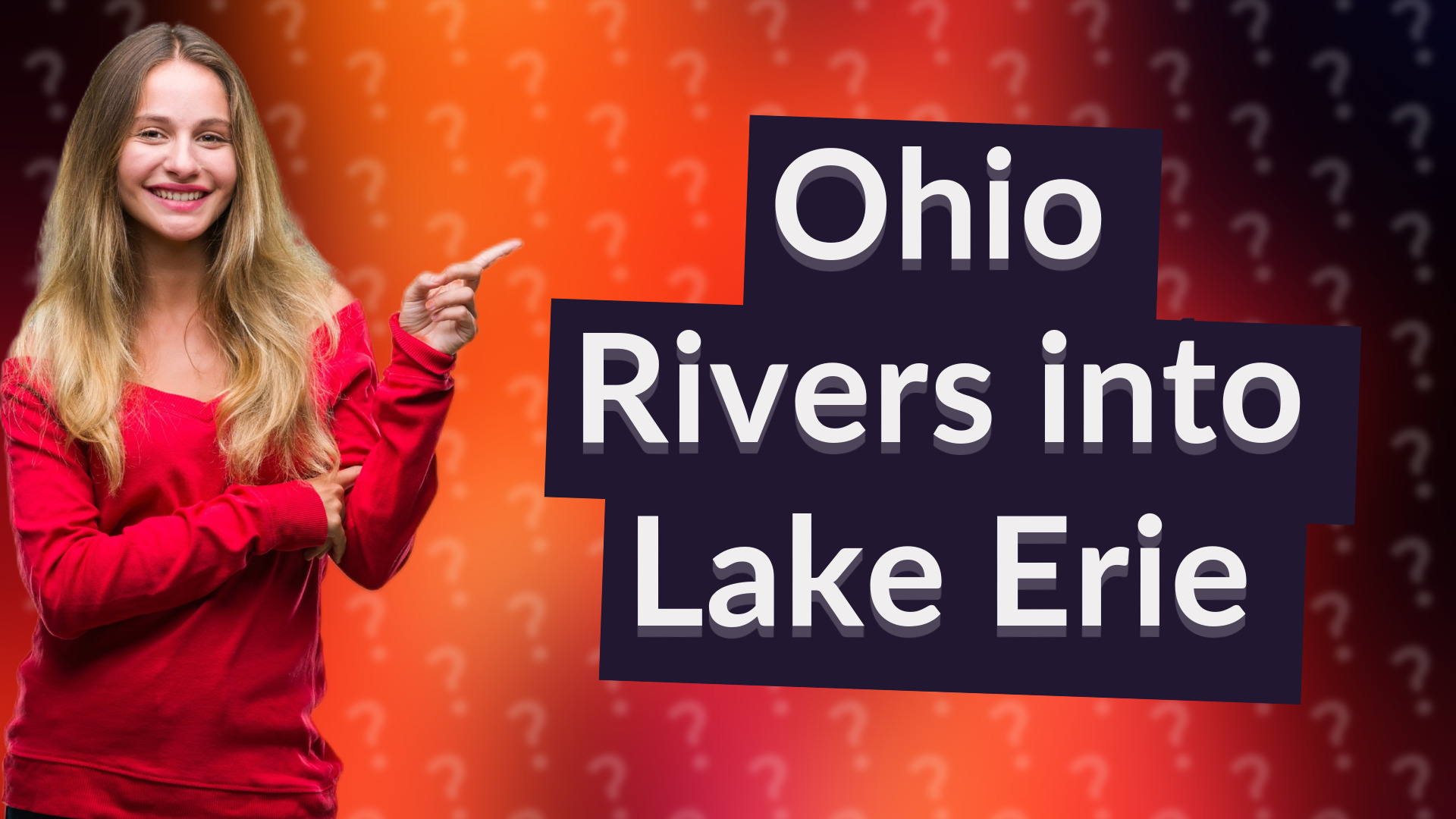 Ohio Rivers into Lake Erie