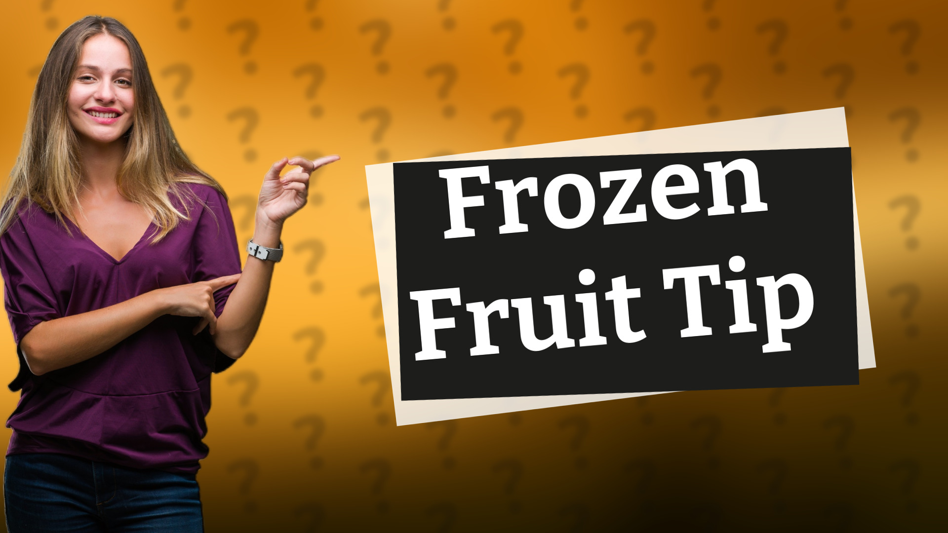 Frozen Fruit Tip