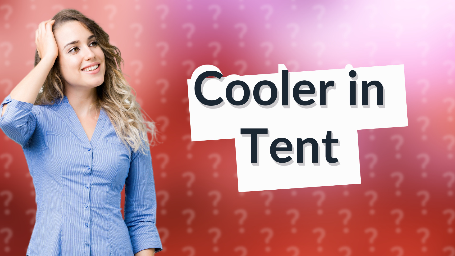 Cooler in Tent