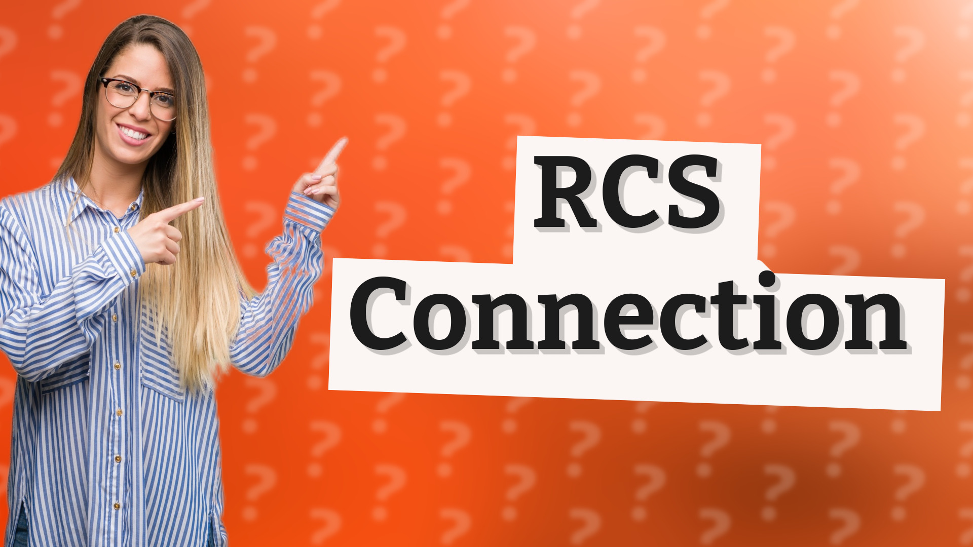 RCS Connection