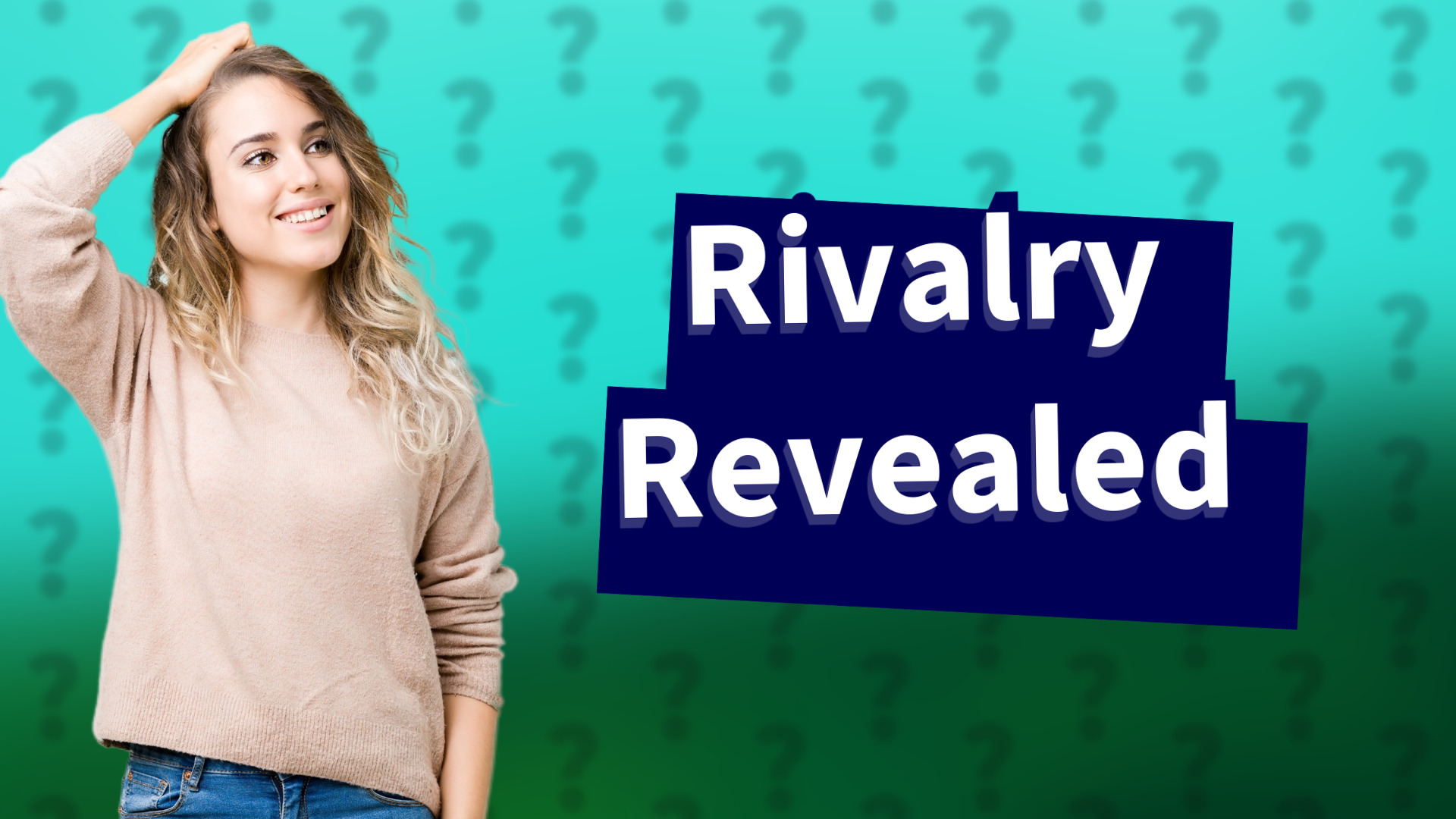 Rivalry Revealed