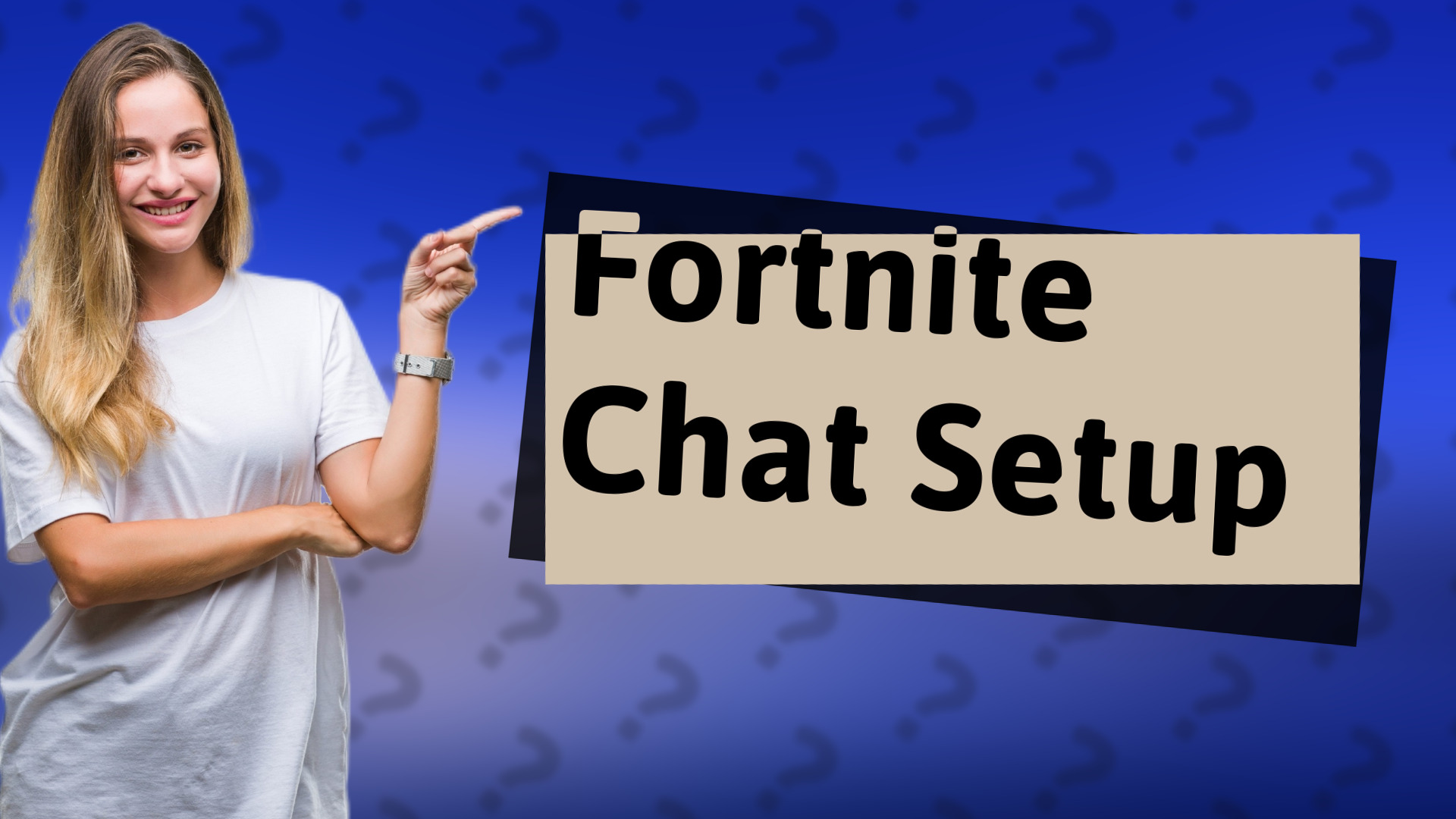 Fortnite Chat Setup