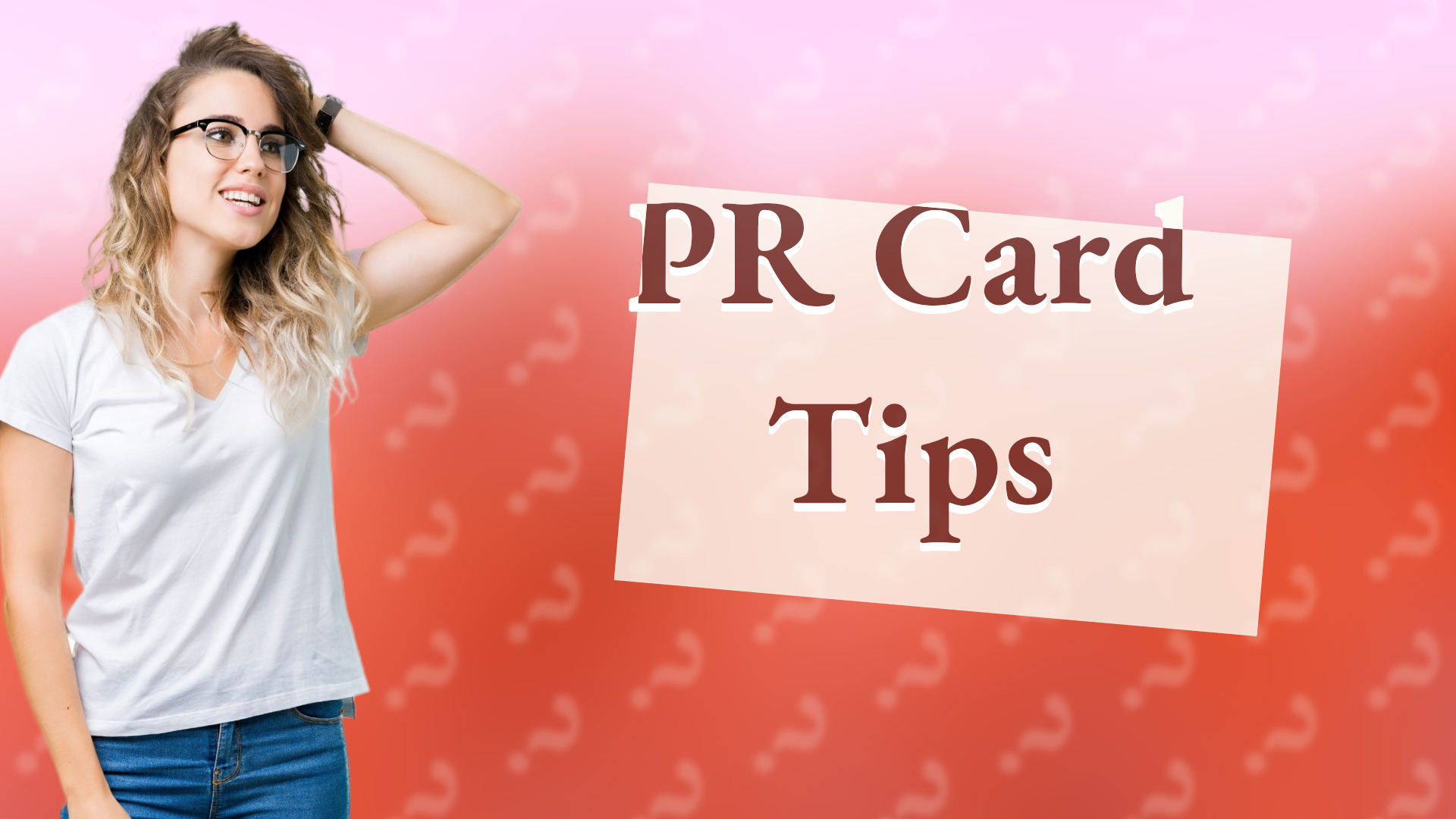 PR Card Tips
