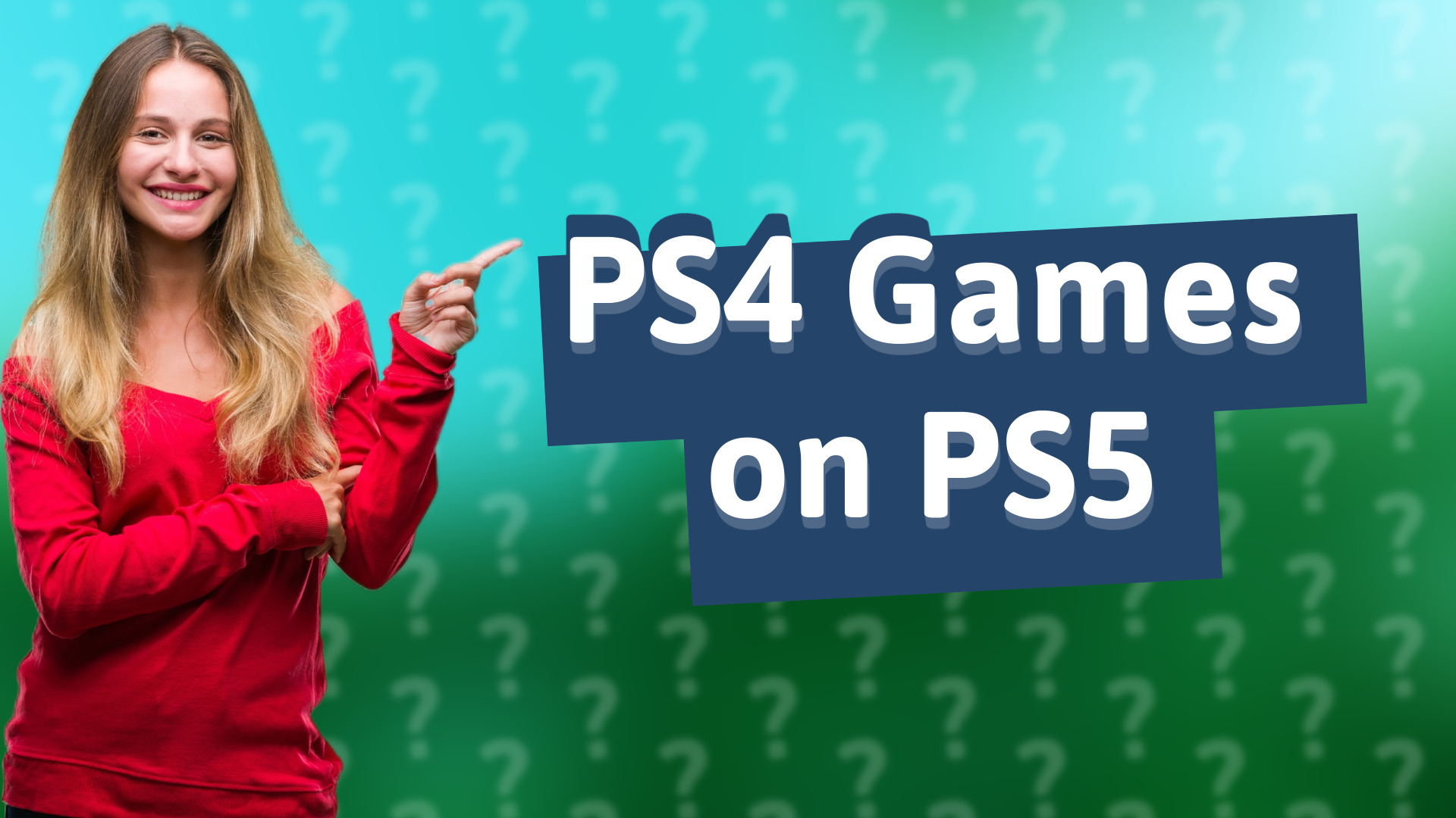 PS4 Games on PS5