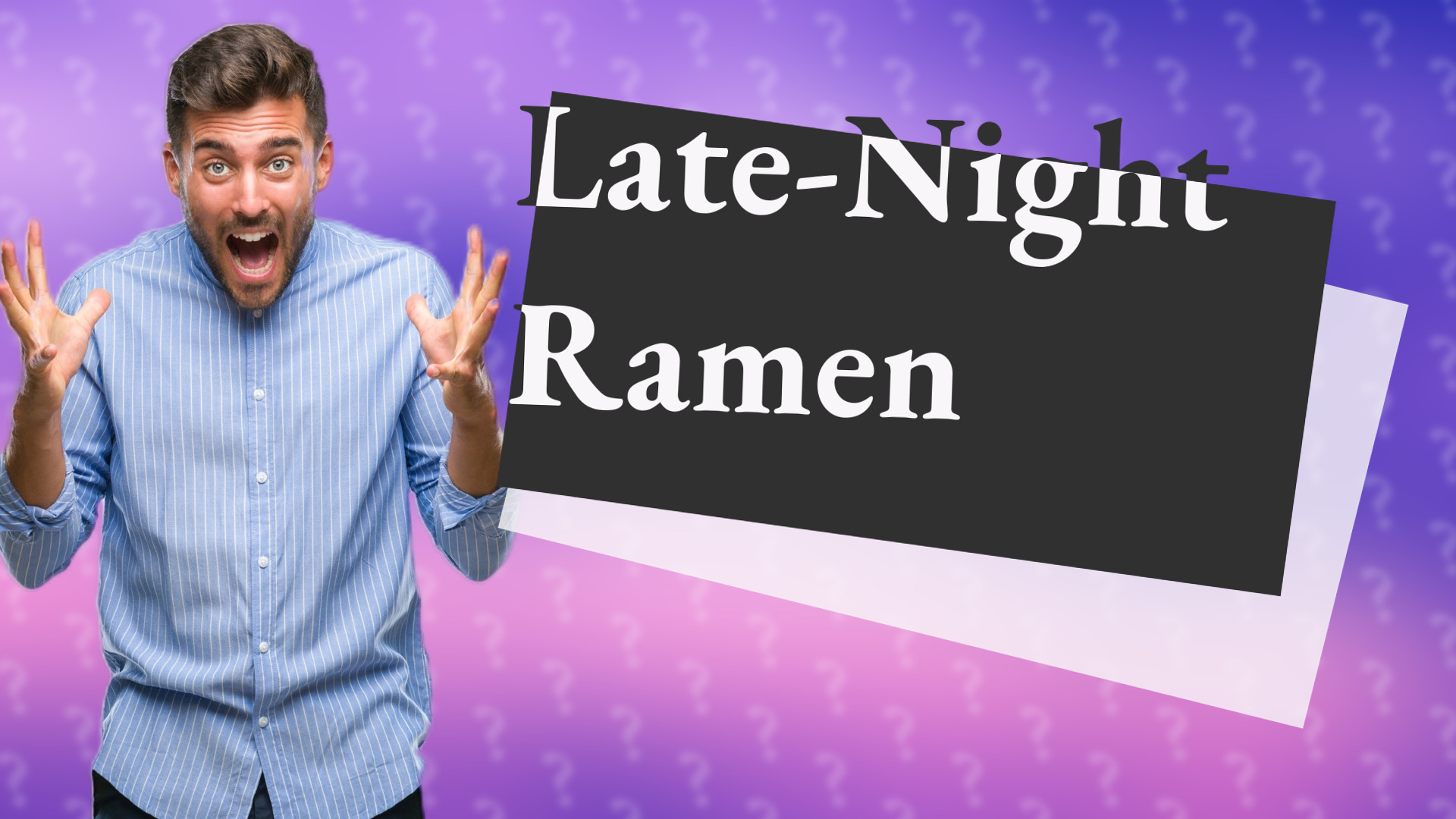Late-Night Ramen