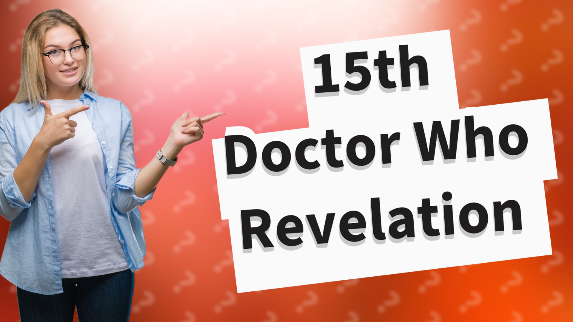 15th Doctor Who Revelation