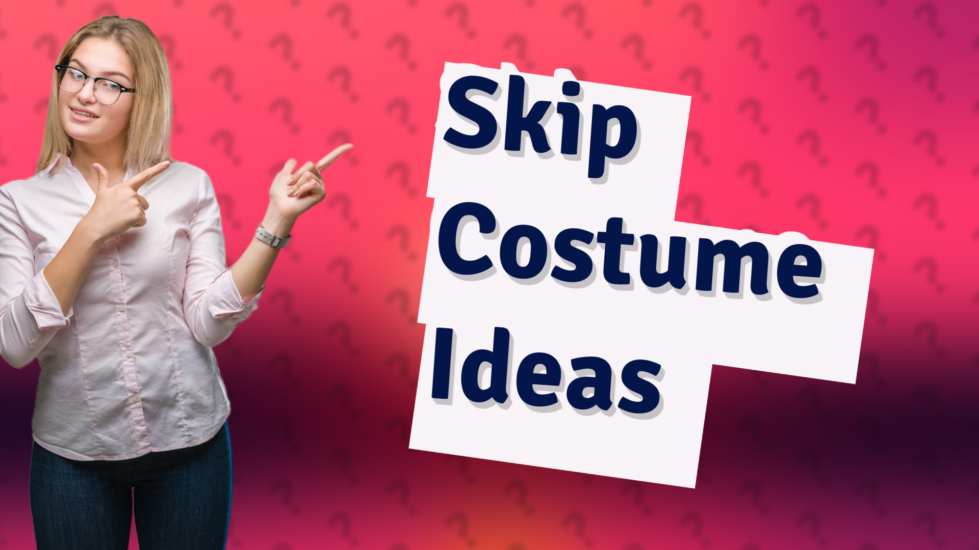 Skip Costume Ideas