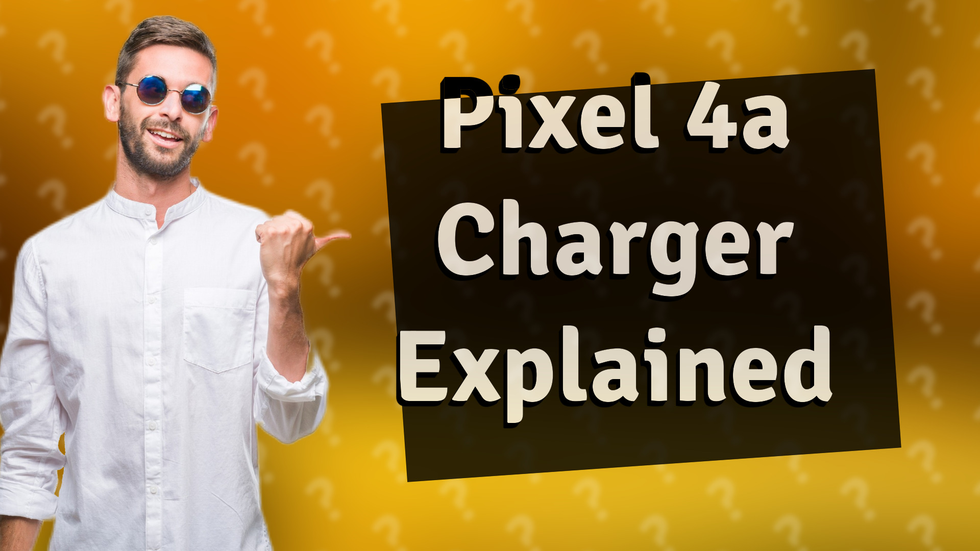 Pixel 4a Charger Explained