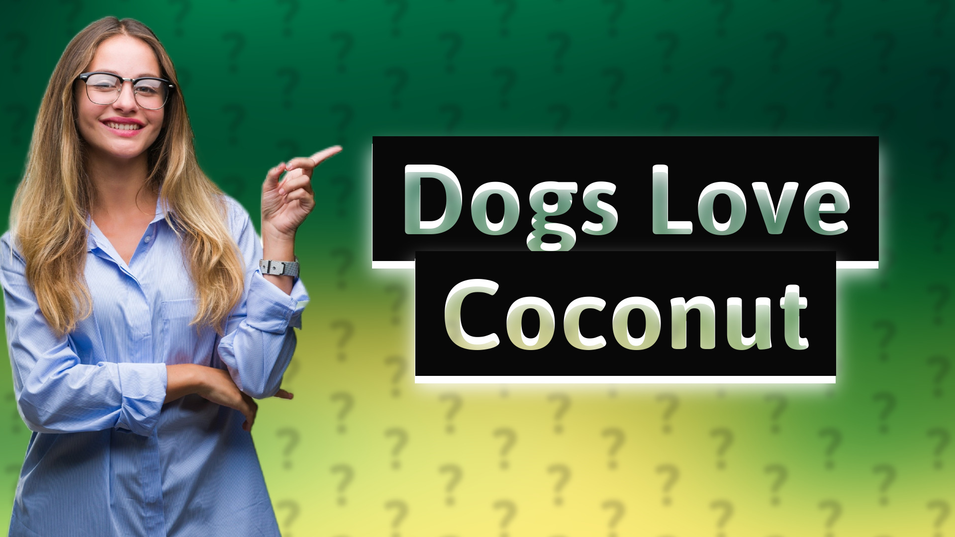 Dogs Love Coconut