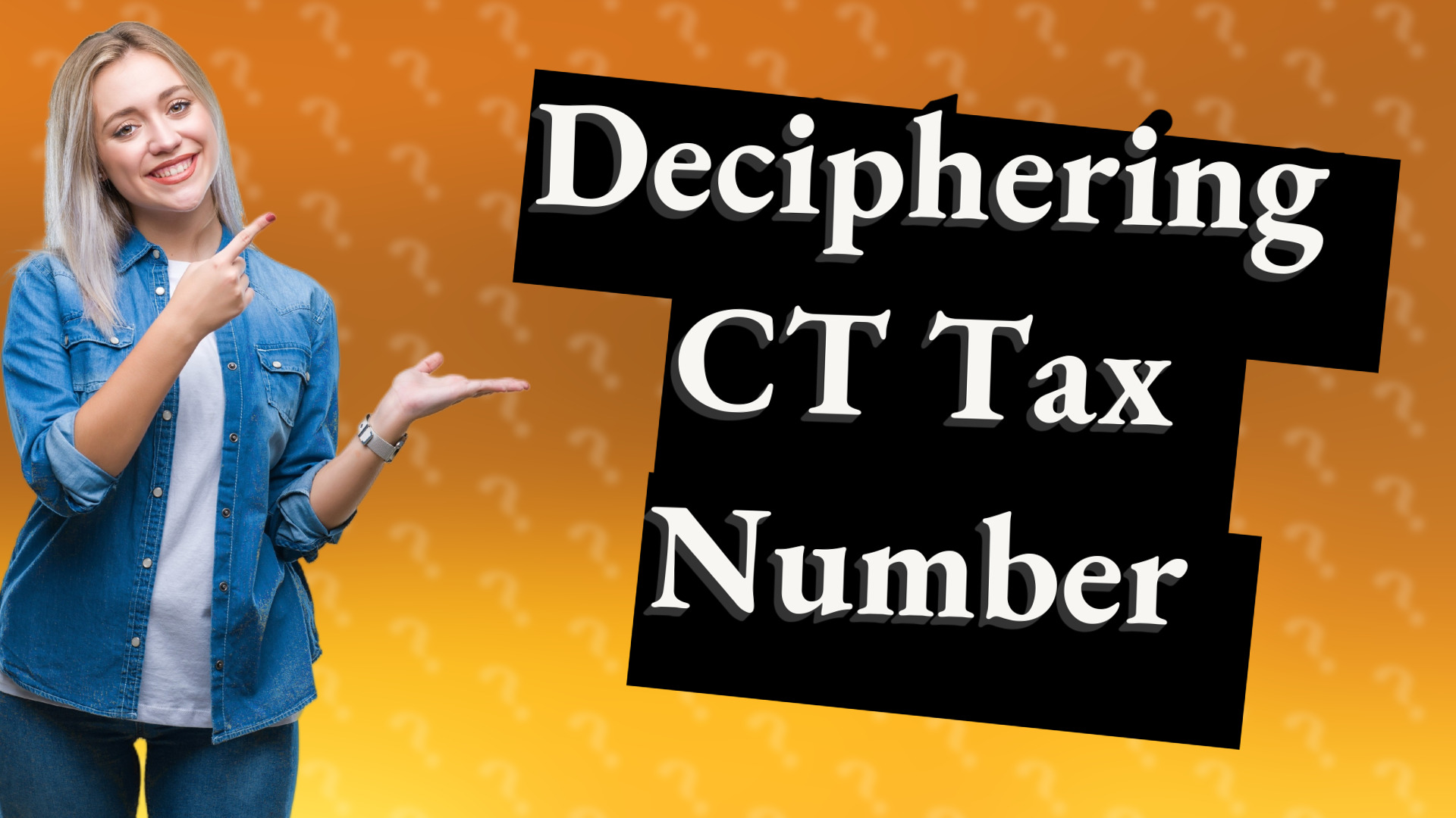 Deciphering CT Tax Number