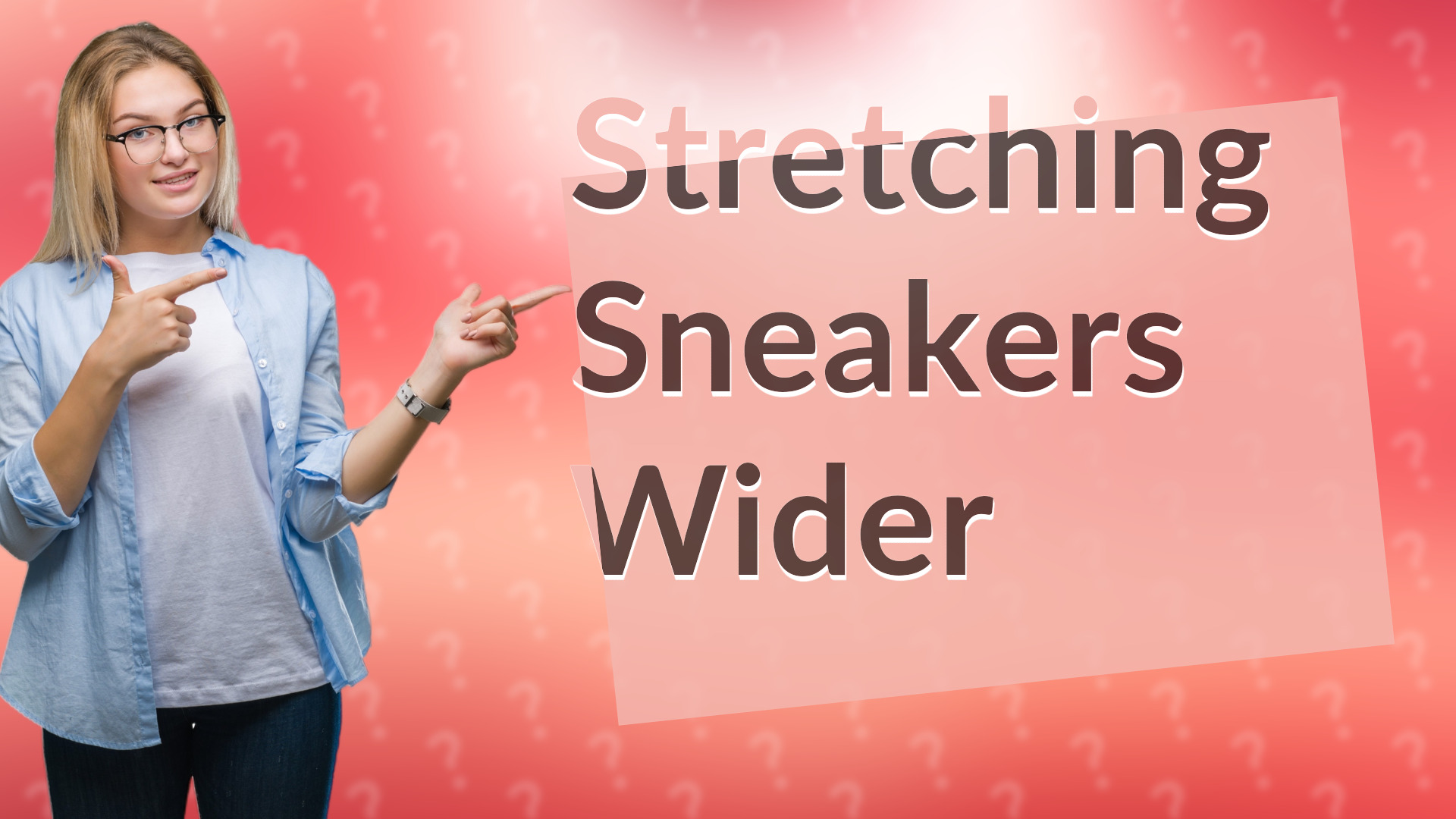 Stretching Sneakers Wider